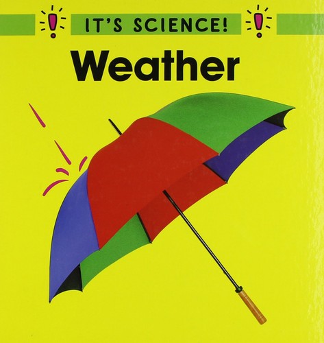 Weather - (it's, science)